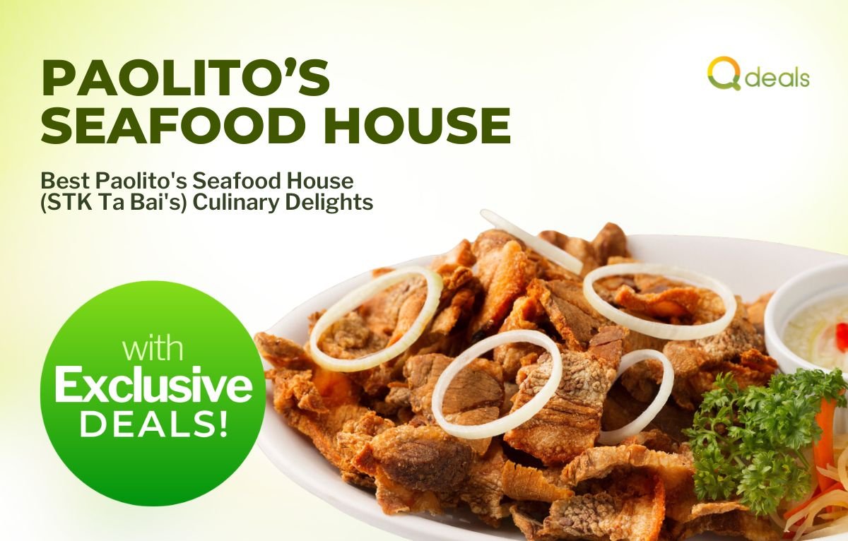 Best Paolito's Seafood House (STK Ta Bai's) Culinary Delights